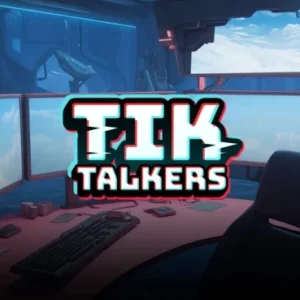 Tik Talkers