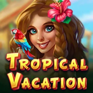 Tropical Vacation